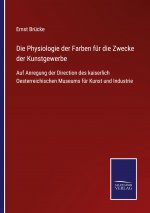 Physiologie der Farben fur die Zwecke der Kunstgewerbe