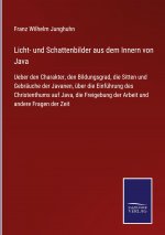 Licht- und Schattenbilder aus dem Innern von Java