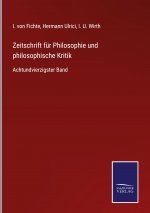 Zeitschrift fur Philosophie und philosophische Kritik
