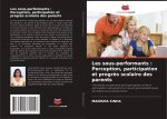 Les sous-performants : Perception, participation et progr?s scolaire des parents