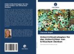 Unterrichtsstrategien für das Unterrichten von kritischem Denken