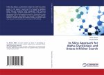 In-Silico Approach for Alpha-Glycosidase and Urease Inhibitor Search