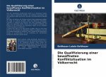 Die Qualifizierung einer bewaffneten Konfliktsituation im Völkerrecht