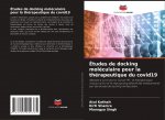 Études de docking moléculaire pour la thérapeutique du covid19