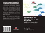 Introduction aux hétérocycles et aux réactions multicomposantes