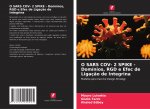 O SARS COV- 2 SPIKE - Domínios, RGD e Efec de Ligaç?o de Integrina