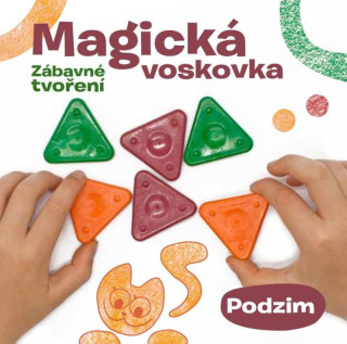 Magická voskovka sada - Podzim (knížka, voskovky, výseky)