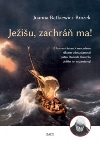Jeďż˝iďż˝u, zachrďż˝ďż˝ ma!