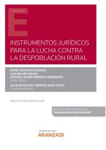 Instrumentos jurídicos para la lucha contra la despoblación rural