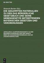 Ausfuhrungsgesetz zu der Grundbuchordnung und dem Gesetz uber die Zwangsversteigerung und die Zwangsverwaltung