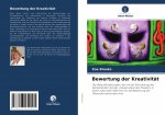 Bewertung der Kreativität
