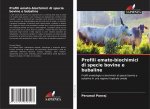 Profili emato-biochimici di specie bovine e bubaline