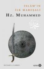 Islamin Ilk Maresali Hz. Muhammed