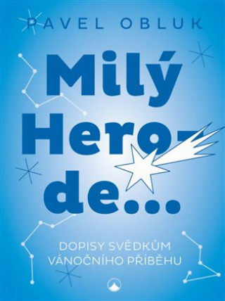 Milďż˝ Herode