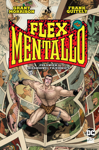 Flex Mentallo. Człowiek Mięśniowej Tajemnicy (Grant Morrison,Frank Quitely)(Pevná)