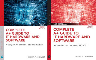 Complete A+ Guide to It Hardware and Software, 8th Edition Textbook and Lab Manual Bundle [With Access Code]
