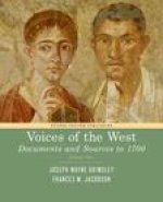 The Voices of the West Volume One: To 1750