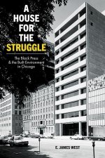 House for the Struggle