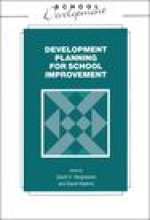 Developmental Planning for School Improvement