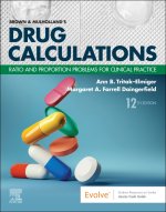 Brown and Mulholland's Drug Calculations: Ratio and Proportion Problems for Clinical Practice