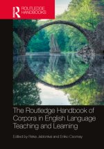 Routledge Handbook of Corpora and English Language Teaching and Learning