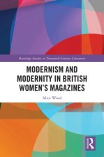 Modernism and Modernity in British Women's Magazines