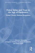 Policy Styles and Trust in the Age of Pandemics