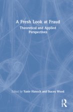 Fresh Look at Fraud