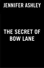 Secret Of Bow Lane
