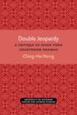 Double Jeopardy: A Critique of Seven Yüan Courtroom Dramas