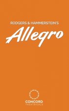 Rodgers & Hammerstein's Allegro