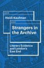 Strangers in the Archive