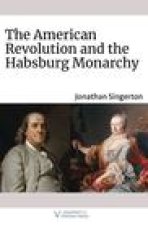 American Revolution and the Habsburg Monarchy