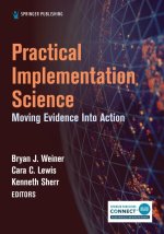Practical Implementation Science