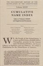 The Documentary History of the Ratification of the Constitution Volume 35, 35: Cumulative Name Index, No. 1