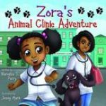 Zora's Animal Clinic Adventure