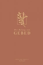 Het Belang van Gebed
