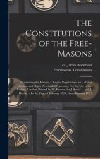 Constitutions of the Free-Masons