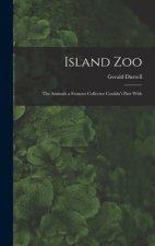 Island Zoo; the Animals a Famous Collector Couldn't Part With