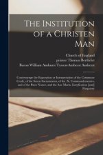 Institution of a Christen Man