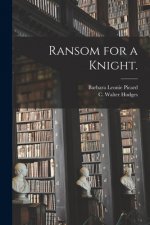Ransom for a Knight.