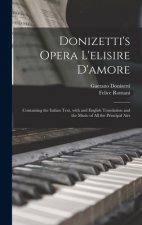 Donizetti's Opera L'elisire D'amore