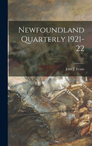 Newfoundland Quarterly 1921-22; 21