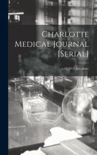 Charlotte Medical Journal [serial]; v.67(1913