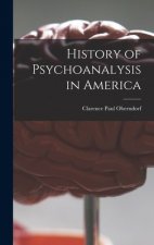History of Psychoanalysis in America