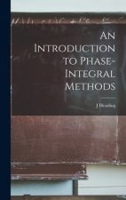 An Introduction to Phase-integral Methods