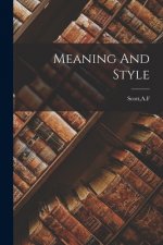 Meaning And Style
