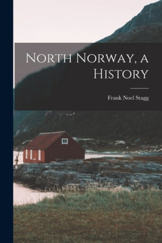 North Norway, a History