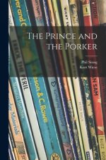 The Prince and the Porker