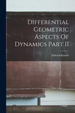 Differential Geometric Aspects Of Dynamics Part II